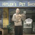 Hitler 's Pet shop