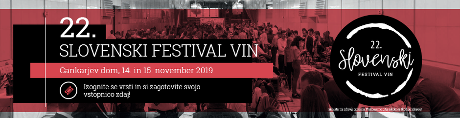 Slovenski festival vin | Avtor: Slovenski festival vin